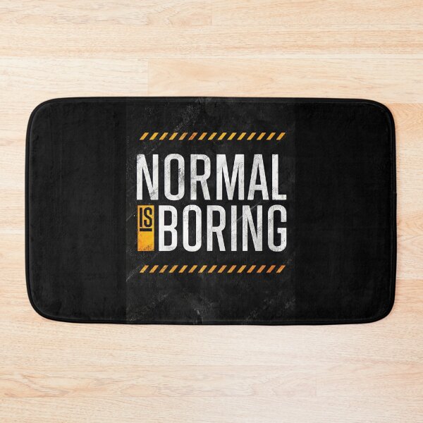 Item preview, Normal is boring designed and sold by Anzakaizen.