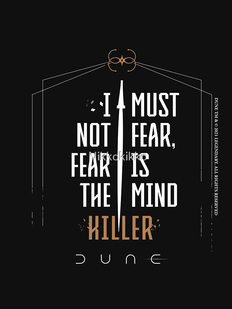 Dune - I must not fear, fear is the mind killer by Nikkokikko