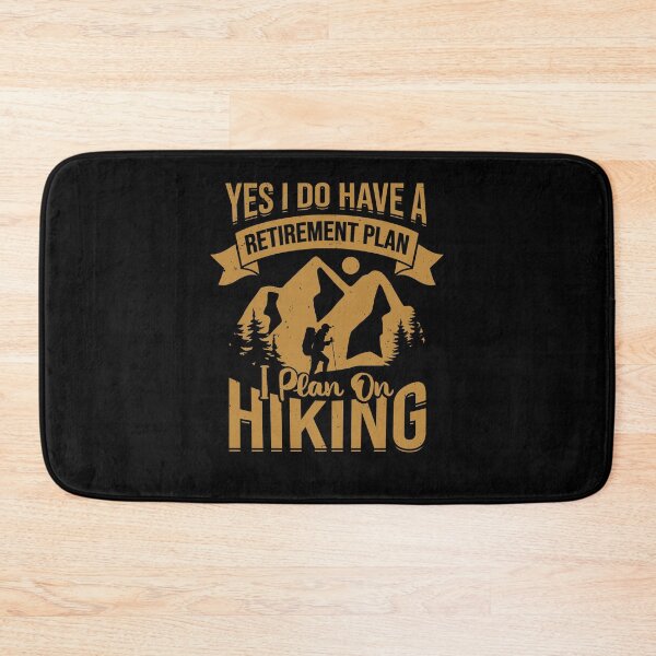 Item preview, Retirement Plan Hiking Retired Hiker Gift designed and sold by Marcid95.