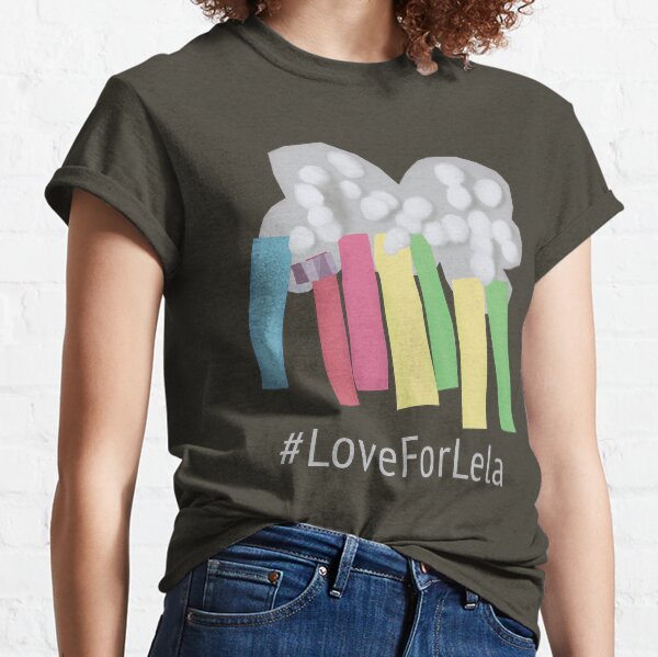 #LoveForLela Classic T-Shirt