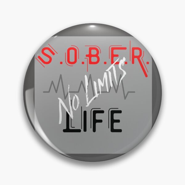 Item preview, Sober Life NO LIMITS designed and sold by IAMPROSPERITY.