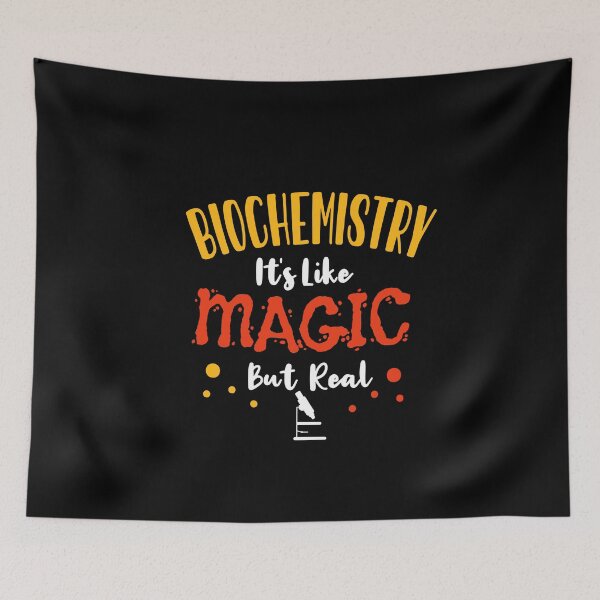 Item preview, Biochemistry:It's Like Magic But Real - Science Funny Quote Saying Gift For Nerd And Geek Scientist Student Or Teacher Studying Physics designed and sold by Rassitni.