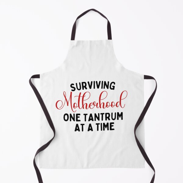 Item preview, Surving Motherhood One Tantrum At A Time designed and sold by dr-tars.