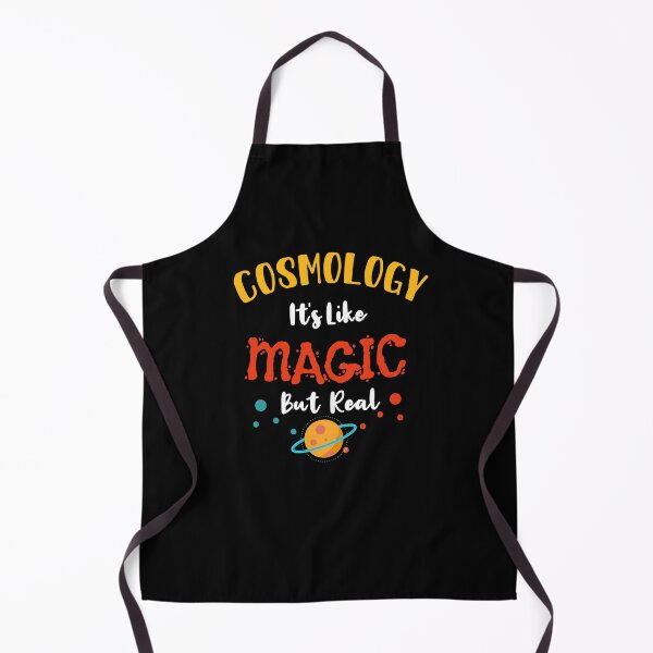 Item preview, Cosmology:It's Like Magic But Real - Science Funny Quote Saying Gift For Nerd And Geek Scientist Student Or Teacher Studying Physics designed and sold by Rassitni.