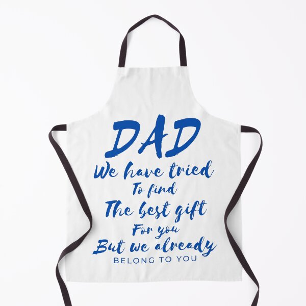Item preview, Dad we have tride to find the best gift for you but we already belong to you, father day, best dad designed and sold by Lekrock.