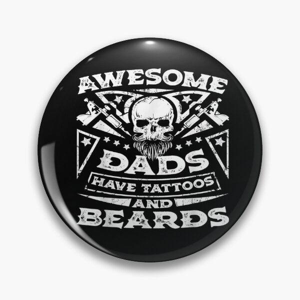 Item preview, Awesome Dads Have Tattoos and Beards designed and sold by BanBay.