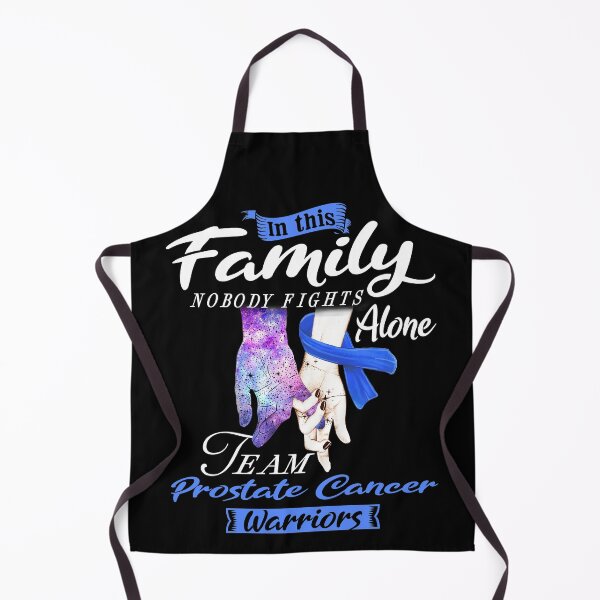 Item preview, In This Family Nobody Fights Alone Team Prostate Cancer Warrior designed and sold by deputylove.