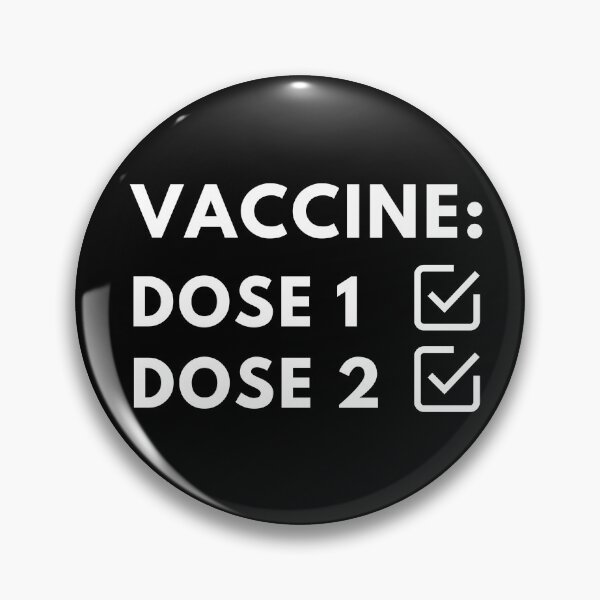 Item preview, Vaccine Dose 1 and 2 Fully Vaccinated  designed and sold by SurbDesigns.