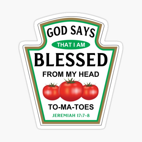 Item preview, God Says That I Am Blessed, Christian Humor designed and sold by RLYGR8.