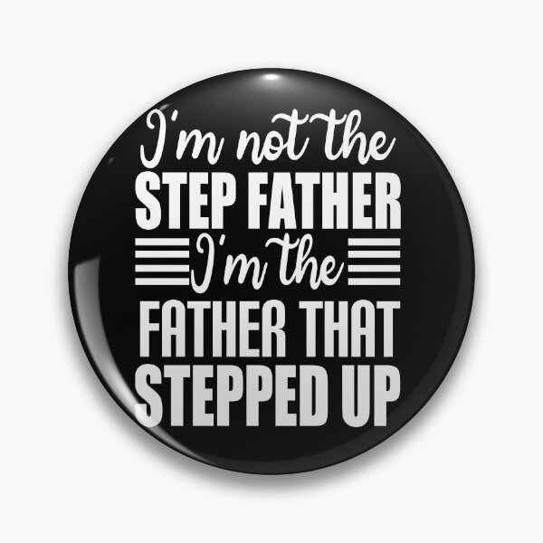 Item preview, I'm Not The Step Father Father's Day Gift for Dad designed and sold by RS-Collections.