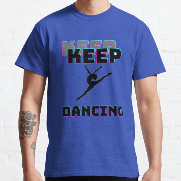 Item preview, Keep dancing designed and sold by QueenDesign1.