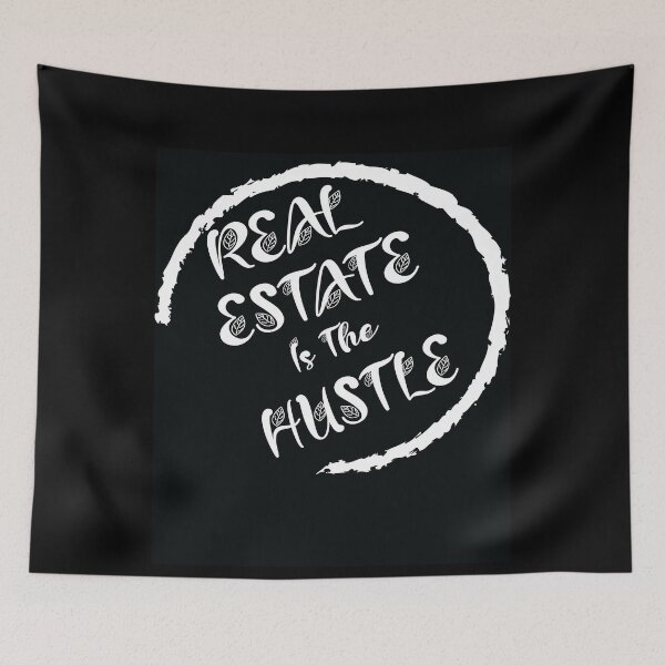 Item preview, Real Estate is the Hustle designed and sold by boopsblunt.