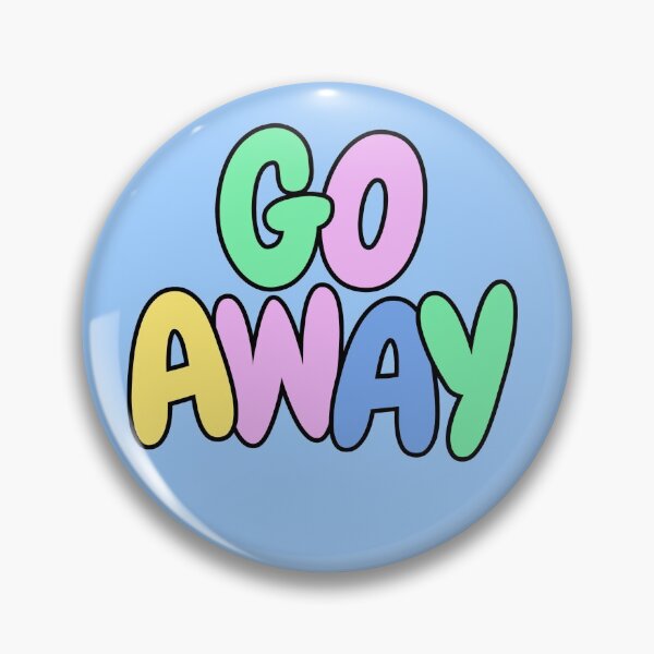Item preview, Go away funny sassy not today pastel  designed and sold by Captain-Jackson.