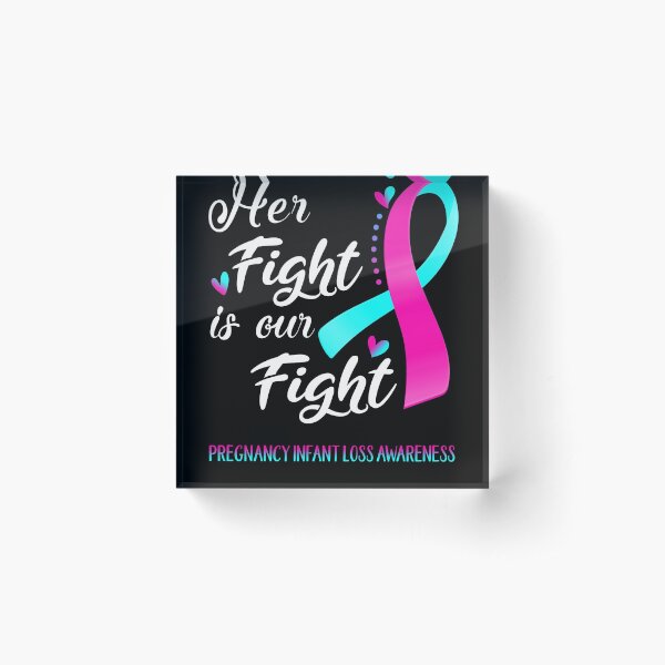 Item preview, Her Fight Is Our Fight Pregnancy Infant Loss Awareness designed and sold by hvoid41.