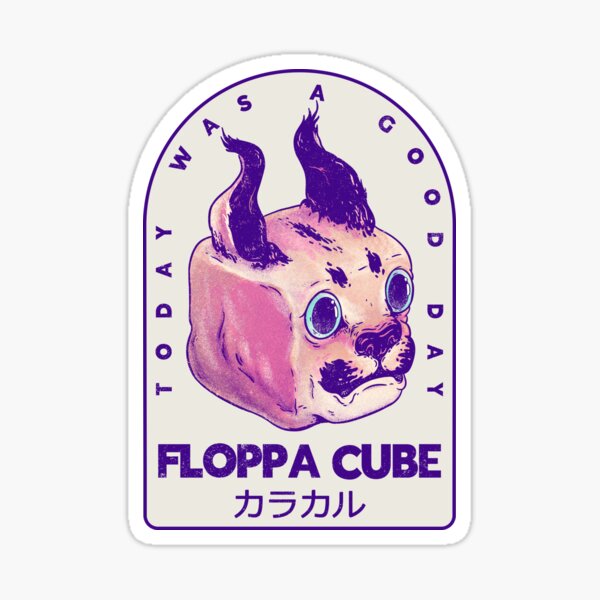 Floppa Cube - Floppa Cube Flop Flop Happy Floppa Friday, Racist War Crime  Fun, Original Art - Big Floppa - Sticker