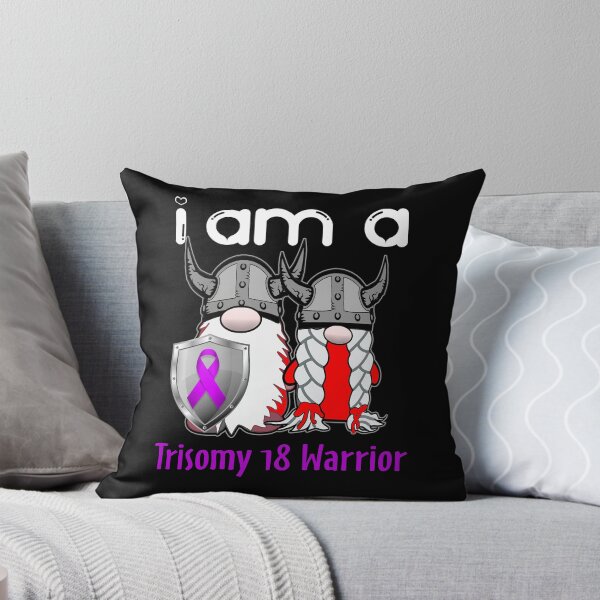 Item preview, I Am A Trisomy 18 Warrior Support Trisomy 18 Fighter Gift designed and sold by radianen.