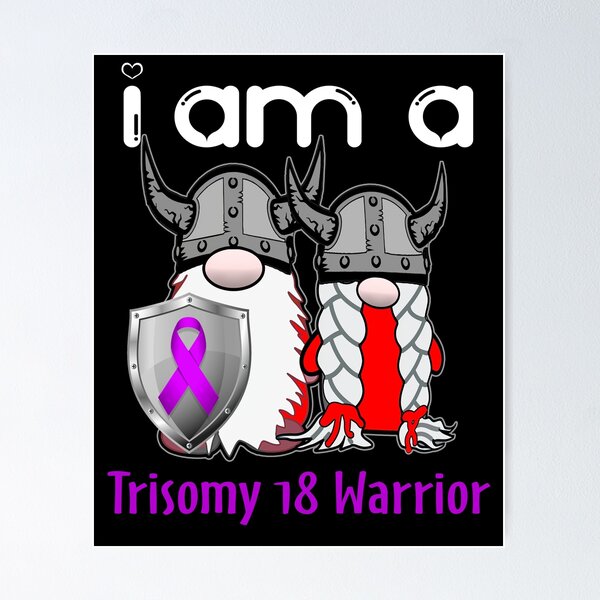 Item preview, I Am A Trisomy 18 Warrior Support Trisomy 18 Fighter Gift designed and sold by radianen.