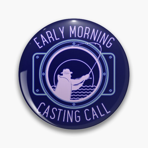 Item preview, Early Morning Casting Call designed and sold by CRHPOD20.