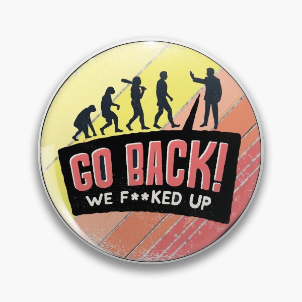 Item preview, Go Back- We F'd UP designed and sold by Britt's Addiction.
