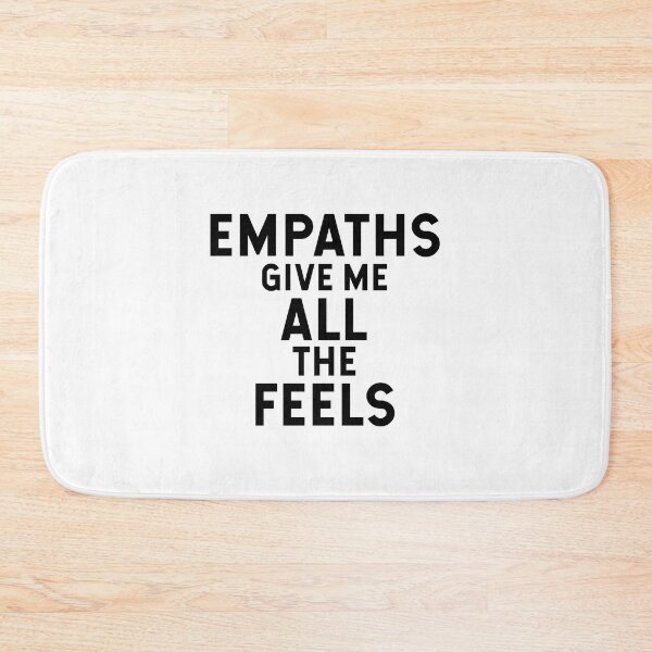 Item preview, Empaths give me all the feels designed and sold by corbrand.