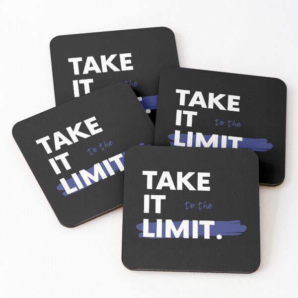 Item preview, Take It To The Limit Saying Statement Motivation designed and sold by DerEmmat.
