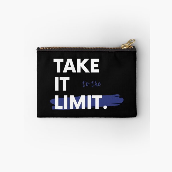 Item preview, Take It To The Limit Saying Statement Motivation designed and sold by DerEmmat.