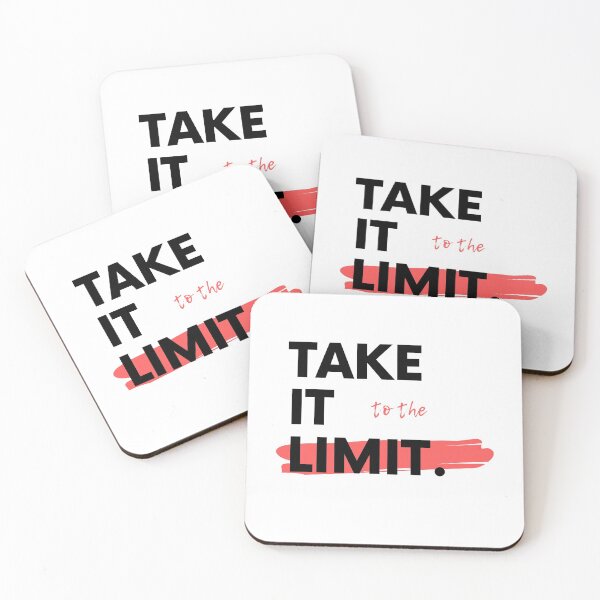 Item preview, Take It To The Limit Saying Statement Motivation designed and sold by DerEmmat.