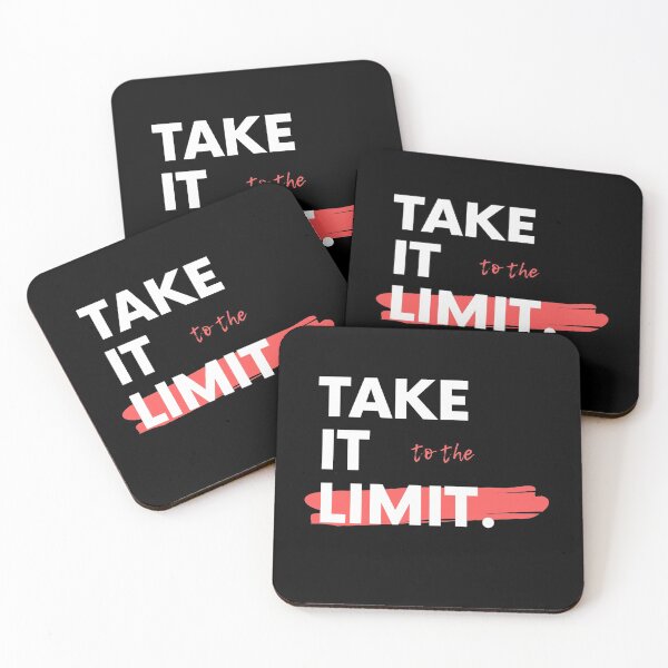 Item preview, Take It To The Limit Saying Statement Motivation designed and sold by DerEmmat.