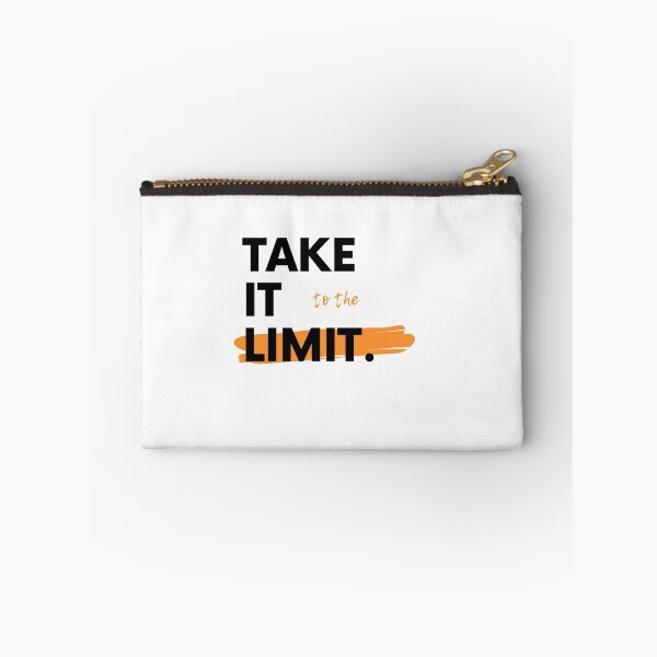 Item preview, Take It To The Limit Saying Statement Motivation designed and sold by DerEmmat.