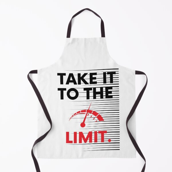 Item preview, Take It To The Limit Saying Statement Motivation designed and sold by DerEmmat.