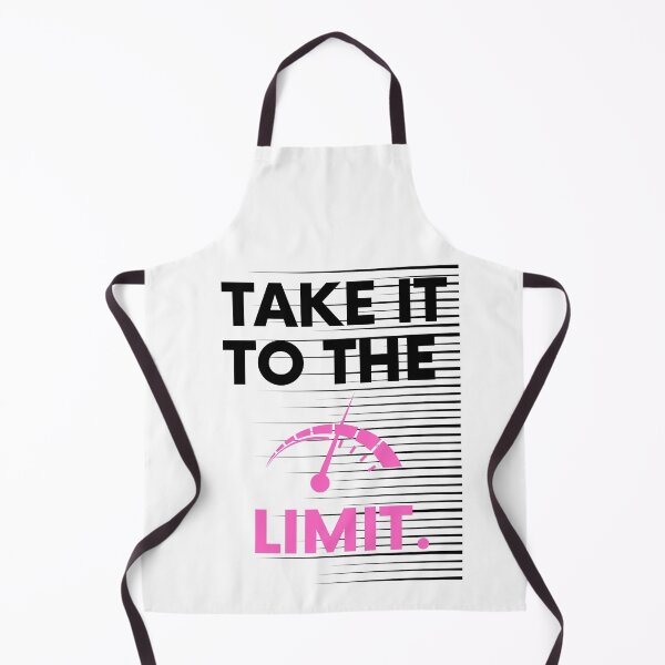 Item preview, Take It To The Limit Saying Statement Motivation designed and sold by DerEmmat.
