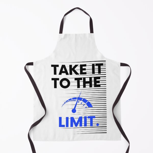Item preview, Take It To The Limit Saying Statement Motivation designed and sold by DerEmmat.