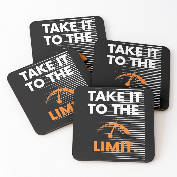 Item preview, Take It To The Limit Saying Statement Motivation designed and sold by DerEmmat.