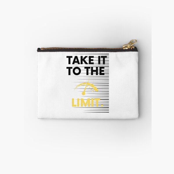 Item preview, Take It To The Limit Saying Statement Motivation designed and sold by DerEmmat.