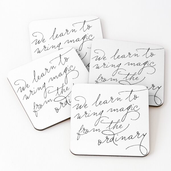 Item preview, We learn to wring magic from the ordinary | Leigh Bardugo quote | Crooked Kingdom designed and sold by 9racereads.