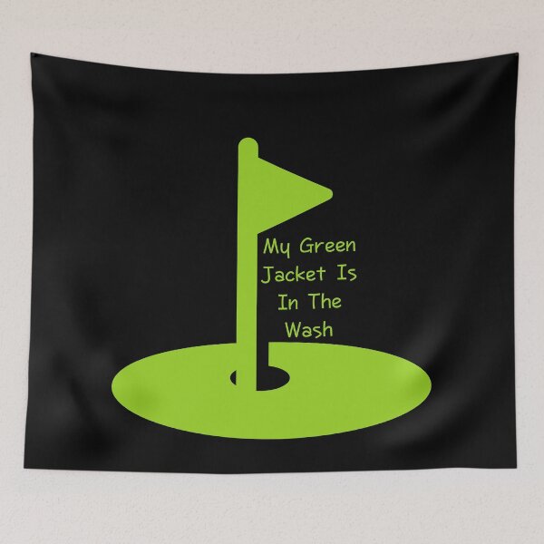 Item preview, my green jacket is in the wash designed and sold by November17th.