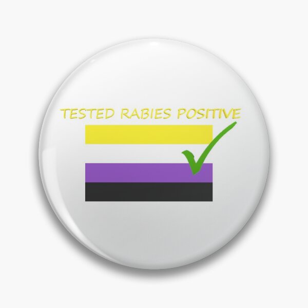 Item preview, Nonbinary Tested Rabies Positive Pride designed and sold by voidsn4ck.