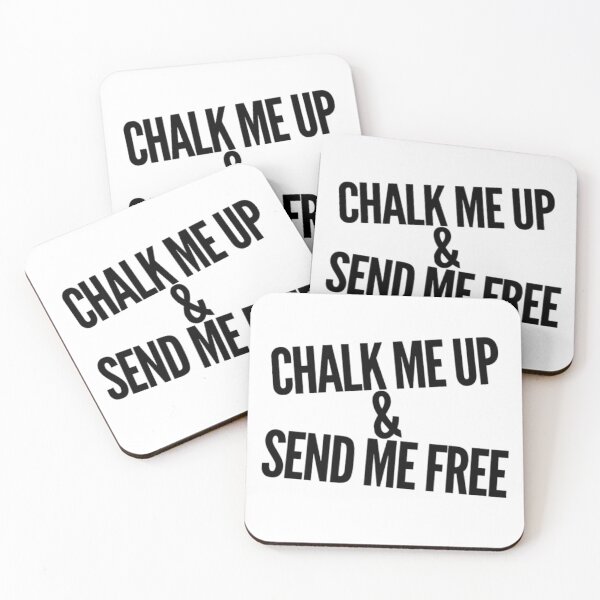Item preview, Chalk Me Up & Send Me Free designed and sold by Ravenvine.