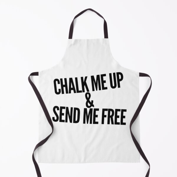 Item preview, Chalk Me Up & Send Me Free designed and sold by Ravenvine.