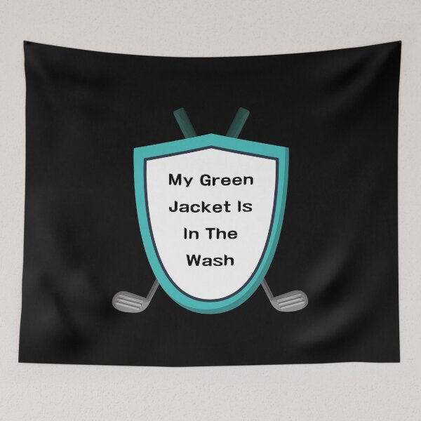 Item preview, my green jacket is in the wash designed and sold by November17th.