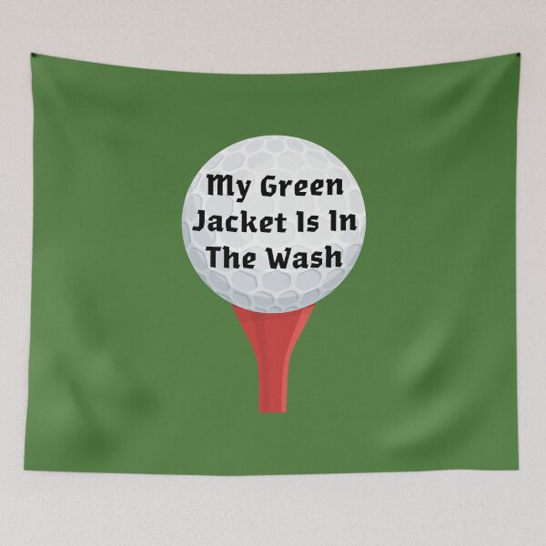 Item preview, my green jacket is in the wash designed and sold by November17th.