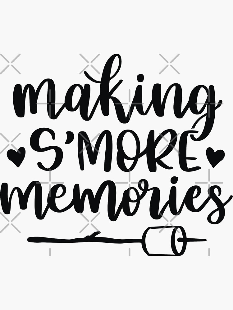 "Making s’more memories " Sticker by Mavis1994 | Redbubble