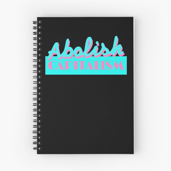 Item preview, Abolish Capitalism  designed and sold by Rabbitt77.