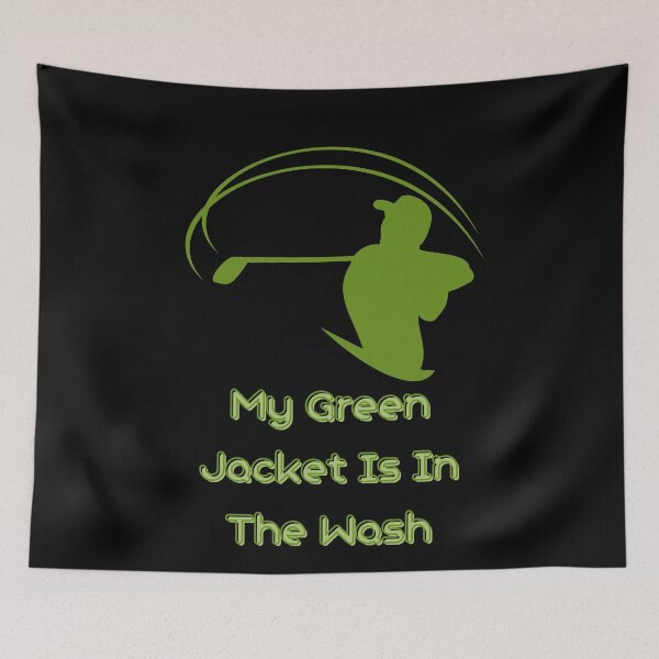 Item preview, my green jacket is in the wash designed and sold by November17th.