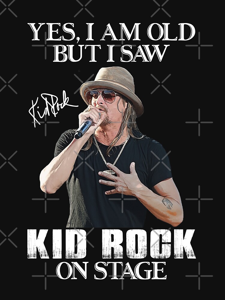 Discover Yes I'm Old But I Saw Kid Rock On Stage Tank Top