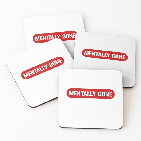 Item preview, Mentally Gone T-Shirt, Funny Saying Shirt, Funny Quote Shirt designed and sold by UniqueStylistic.