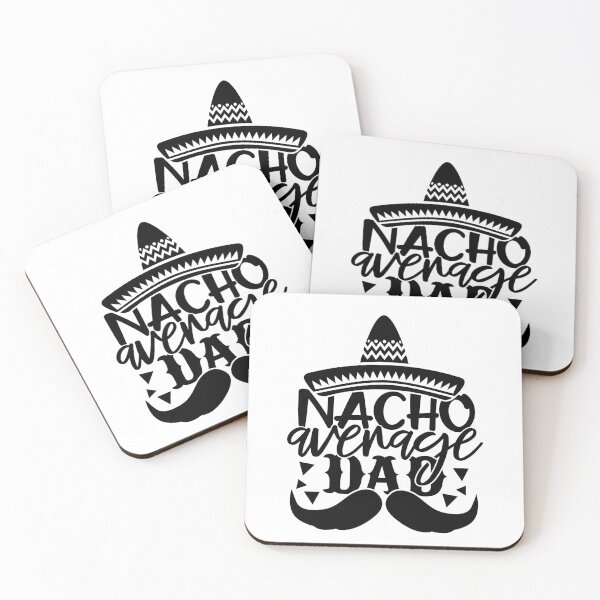 Item preview, Nacho Average Dad,Funny Fathers Day Gift designed and sold by ArtDeziGn.