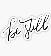 Sei ruhig Sticker