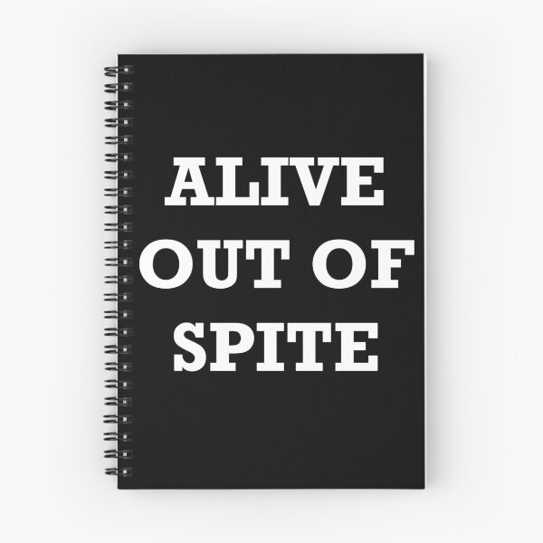 Item preview, Alive out of Spite designed and sold by Pottergirl.