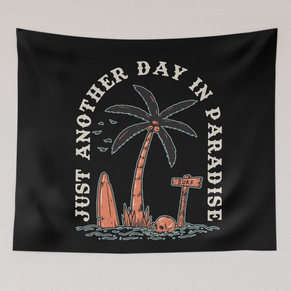 Item preview, Another day in paradise designed and sold by ogdsg.